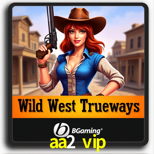 aa2 vip,aa2.vip